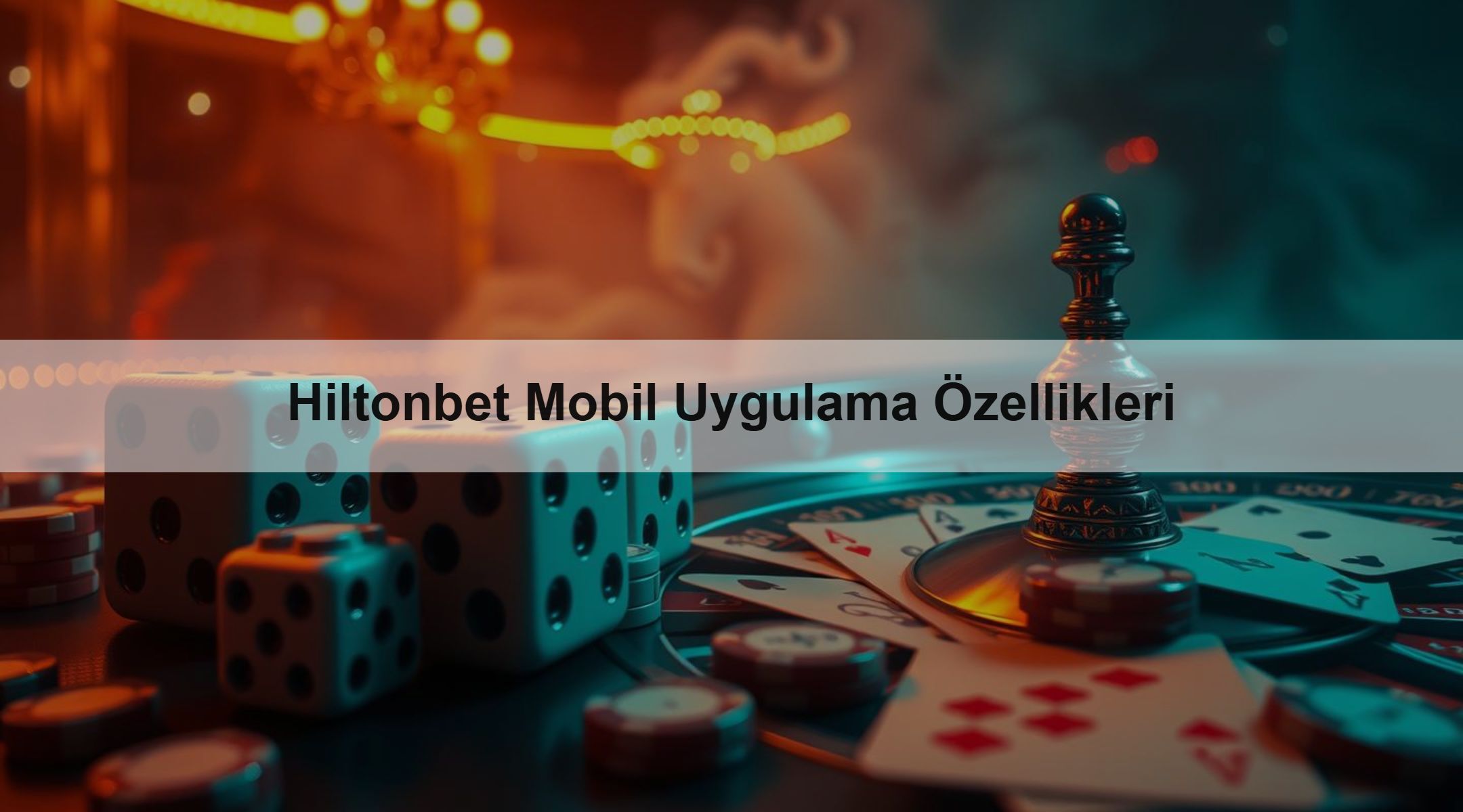 Hiltonbet Mobil Uygulama Özellikleri 1 Hiltonbet Mobil Uygulama Özellikleri